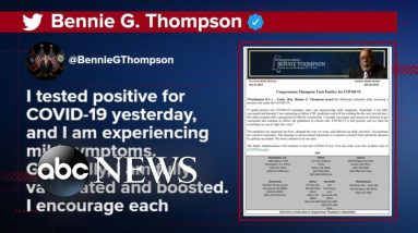 Jan. 6 committee chair Thompson tests positive for COVID-19
