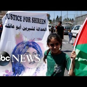 Family of slain Al Jazeera journalist Shireen Abu Akleh wants answers l ABCNL