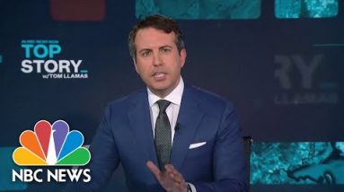 Top Story with Tom Llamas - July 21 | NBC News NOW