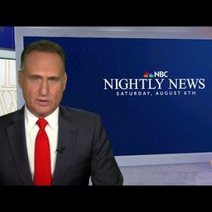 Nightly News Full Broadcast - Aug. 6