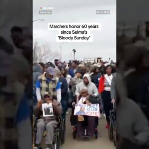 Marchers honor 60 years since Selma's 'Bloody Sunday'