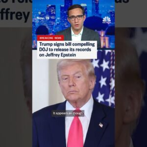 Trump signs bill compelling DOJ to release its records on Jeffrey Epstein