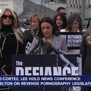 Reps. Ocasio-Cortez, Lee hold news conference with Paris Hilton on revenge pornography legislation