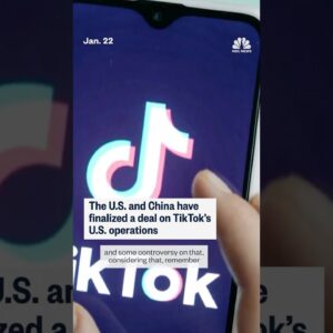 U.S. and China finalize deal on TikTok