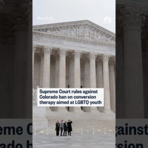 Supreme Court rules against Colorado ban on conversion therapy aimed at LGBTQ youth