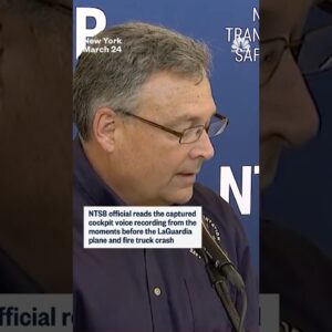 NTSB official reads the captured cockpit voice recording from the moments before the LaGuardia crash