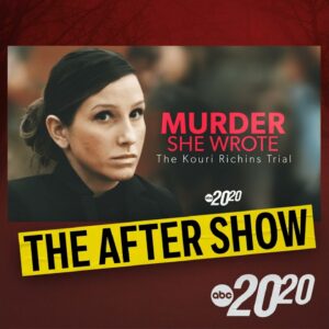 The After Show: Murder She Wrote: The Kouri Richins Trial