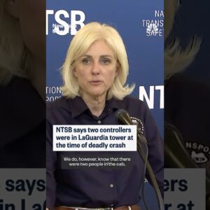 NTSB says two controllers were in LaGuardia tower at the time of deadly crash