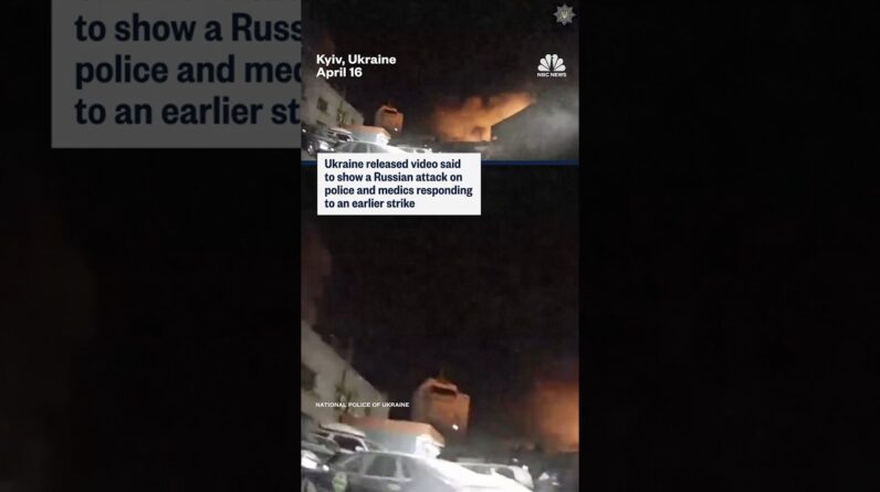 Ukraine released video said to show Russian attack on police and medics responding to earlier strike