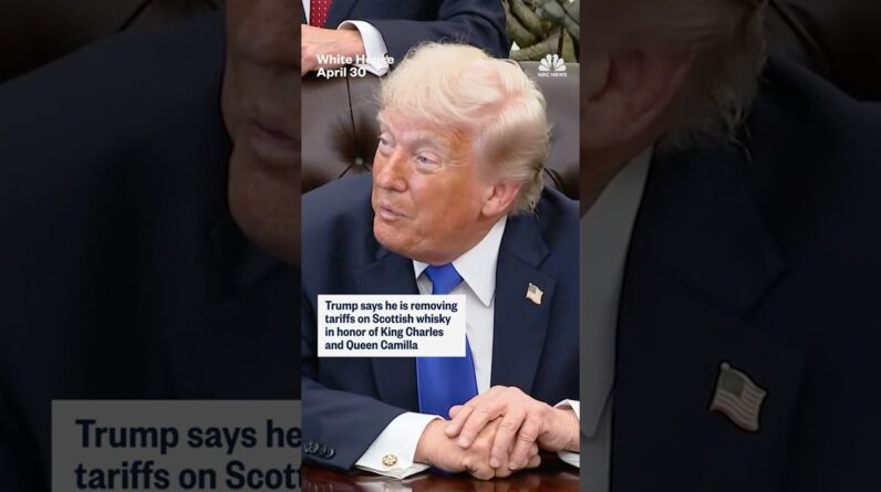 Trump says he is removing tariffs on Scottish whisky in honor of King Charles and Queen Camilla