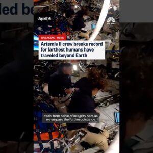 Artemis II crew breaks record for farthest humans have traveled beyond Earth