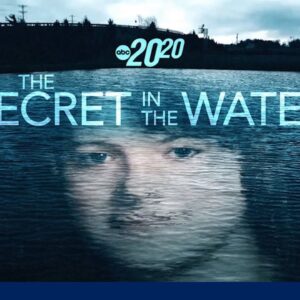 Trailer: 20/20 ’The Secret in the Water’ airs May 1st on ABC