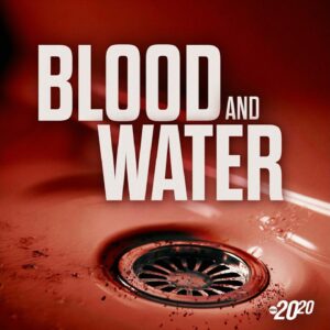 Blood and Water: Dead End