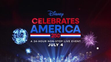 "Disney Celebrates America 250" | LIVE on July 4th, 2026