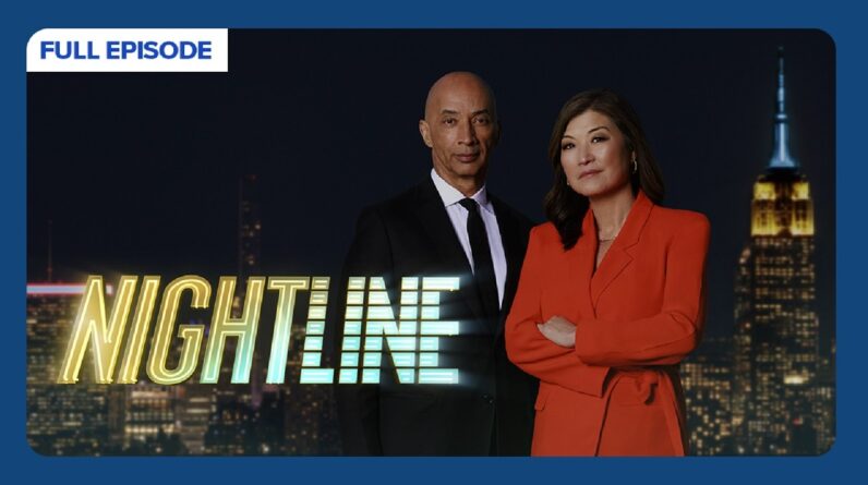 Nightline Full Broadcast — Wednesday, May 13, 2026