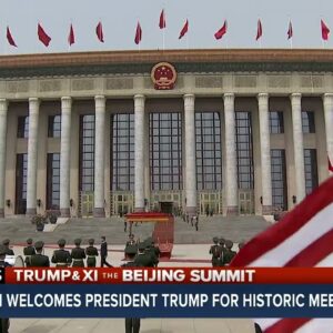 Trump-Xi summit kicks off in Beijing