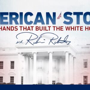 American Story: The Hands That Built the White House -- With Robin Roberts