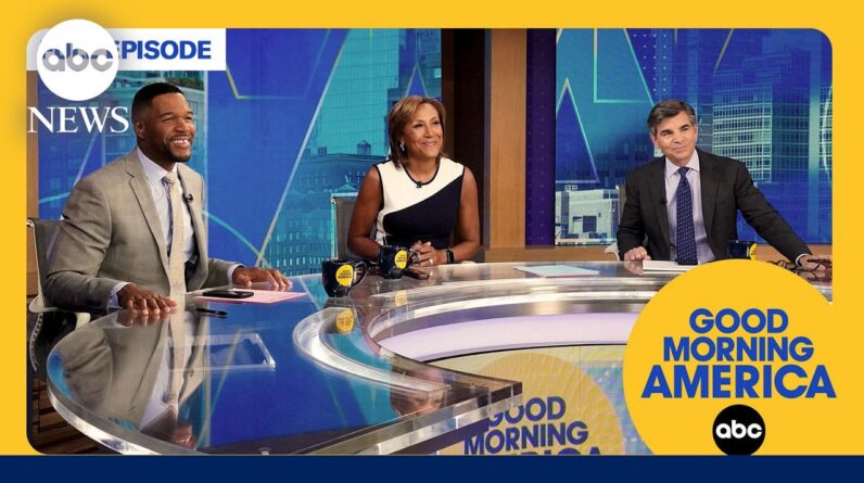 Good Morning America Full Broadcast - Monday, July 6